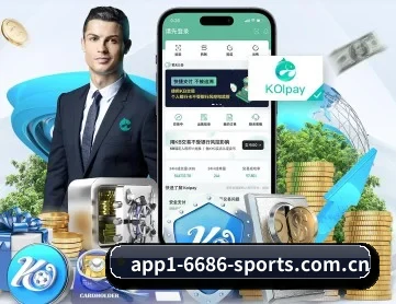 6686体育在线下载 APP 深度功能